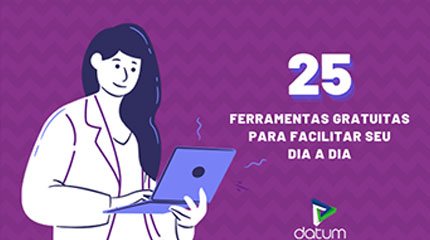 25 ferramentas gratuitas para facilitar seu dia