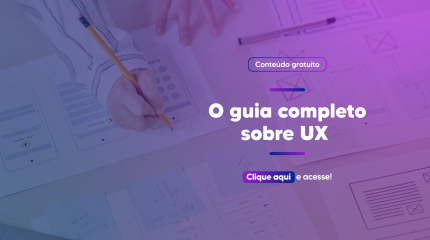 O guia completo sobre UX Design